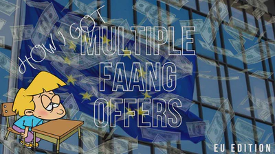 How I got multiple FAANG offers in Europe featured image